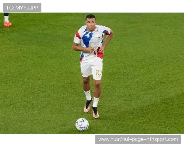 世界杯姆巴佩能否在对决中完成多次精彩过人？